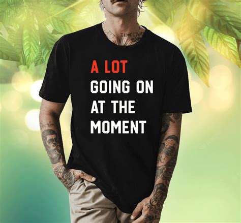 at the moment t shirt|atthemoment text tee.